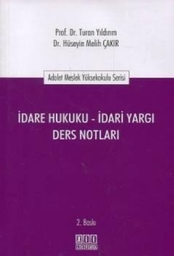 İdare Hukuku - İdari Yargı Ders Notları