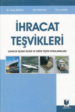 İhracat Teşvikleri