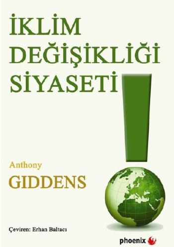 İklim Değişikliği Siyaseti %17 indirimli Anthony Giddens