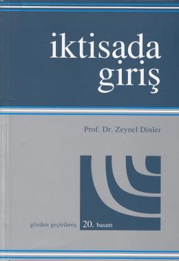 İktisada Giriş Zeynel Dinler