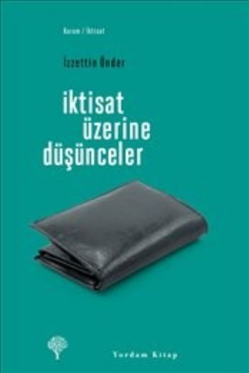 İktisat Üzerine Düşünceler