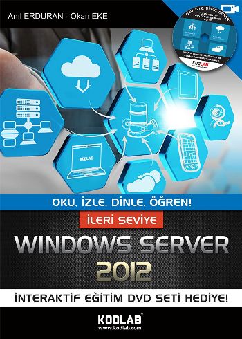 İleri Seviye Windows Server 2012 %17 indirimli Anıl Erduran-Okan Eke