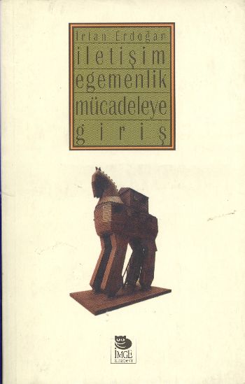 İletişim Egemenlik Mücadeleye Giriş