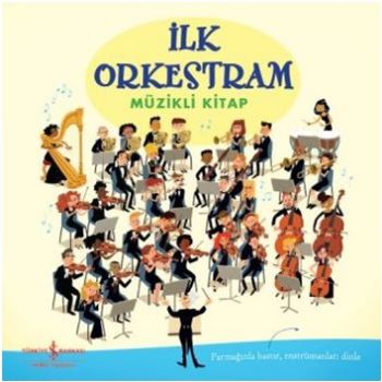 İlk Orkestram (Ciltli)