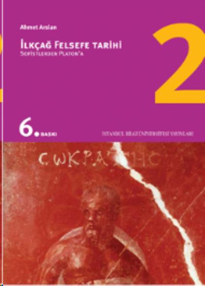 İlkçağ Felsefe Tarihi-2 Sofistlerden Platon'a