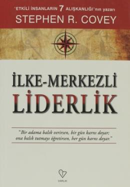 İlke - Merkezli Liderlik %17 indirimli Stephen R. Covey