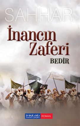 İnancın Zaferi Bedir Abdülhamid Cude es-Sahhar