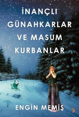 İnançlı Günahkarlar  ve Masum Kurbanlar