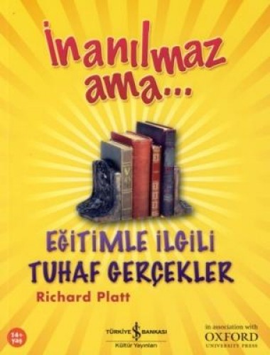 İnanılmaz Ama - Eğitimle İlgili Tuhaf Gerçekler