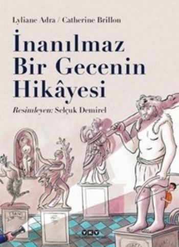 İnanılmaz Bir Gecenin Hikayesi