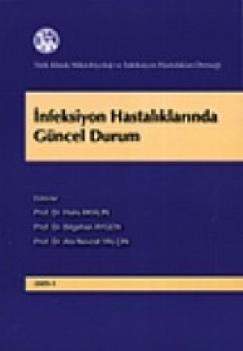 İnfeksiyon Hastalıklarında Güncel Durum