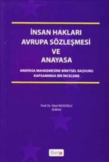 İnsan Hakları Avrupa Sözleşmesi ve Anayasa