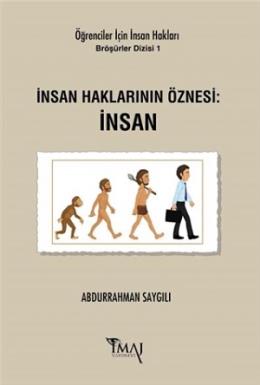 İnsan Haklarının Öznesi: İnsan