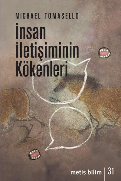 İnsan İletişiminin Kökenleri