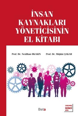 İnsan Kaynakları Yöneticisinin El Kitabı