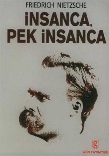 İnsanca Pek İnsanca