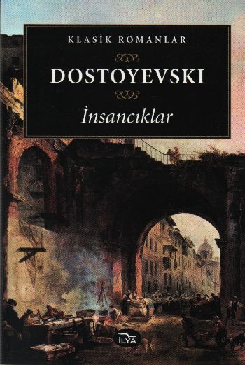 İnsancıklar %17 indirimli Fyodor Dostoyevski