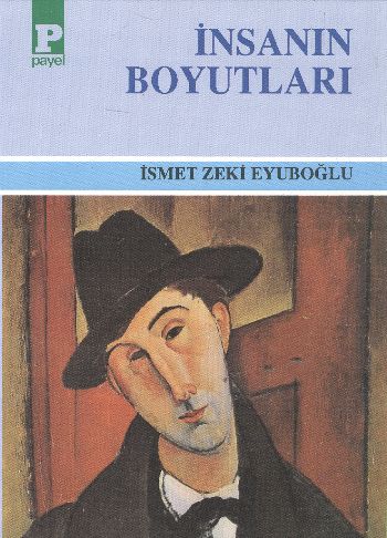 İnsanın Boyutları %17 indirimli İsmet Zeki Eyüpoğlu