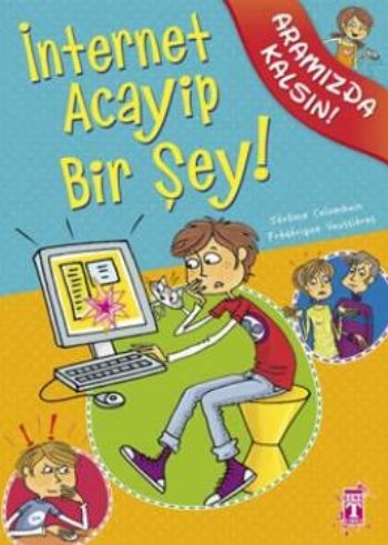 İnternet Acayip Bir Şey!