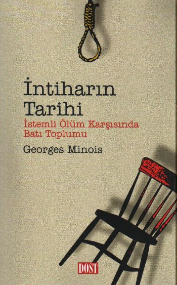 İntiharın Tarihi-İstemli Ölüm Karşısında Batı Topl