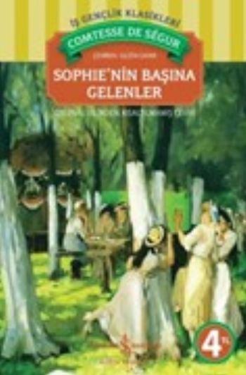 İş Çocuk Kütüphanesi: Sophi'nin Başına Gelenler