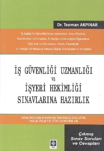 İş Güvenliği Uzmanlığı ve İşyeri Hekimliği Sınavlarına Hazırlık