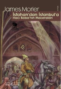 İsfahan’dan İstanbul’a Hacı Baba’nın Maceraları