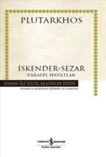 İskender-Sezar Paralel Hayatlar Ciltli