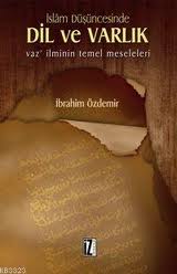İslam Düşüncesinde Dil ve Varlık %17 indirimli İbrahim Özdemir