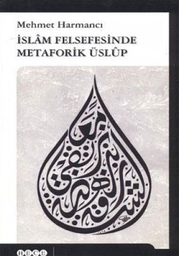 İslam Felsefesinde Metaforik Üslup