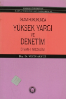 İslam Hukukunda Yüksek Yargı Ve Denetim