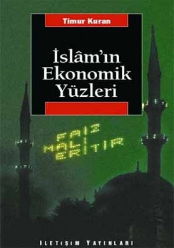 İslam’ın Ekonomik Yüzleri