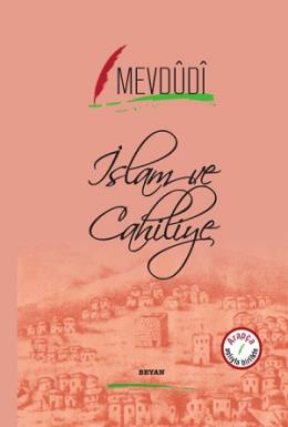 İslam ve Cahiliye (Ciltli) Mevdudi