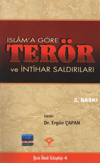 İslama Göre Terör ve İntihar Saldırıları %17 indirimli Ergün Çapan