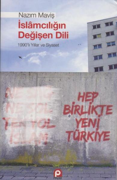 İslamcılığın Değişen Dili