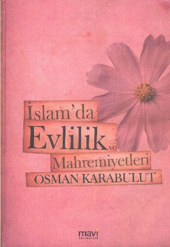 İslamda Evlilik ve Mahremiyetleri