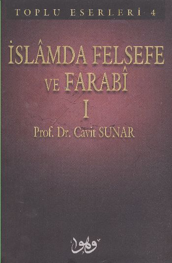 İslamda Felsefe ve Farabi -1