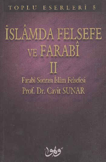 İslamda Felsefe ve Farabi -2