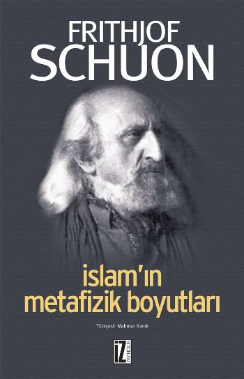 İslamın Metafizik Boyutları %17 indirimli Frithjof Schuon