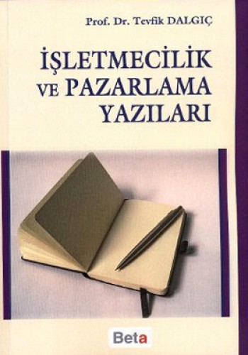 İşletmecilik ve Pazarlama Yazıları