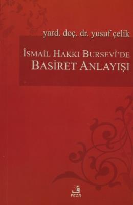 İsmail Hakkı Bursevi’de Basiret Anlayışı