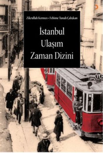 İstanbul Ulaşım Zaman Dizini