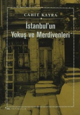 İstanbulun Yokuş ve Merdivenleri %17 indirimli Cahit Kayra