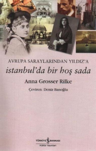 İstanbul'da Bir Hoş Sada "Avrupa Saraylarından Yıldız'a"