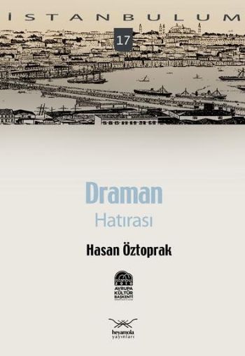 İstanbulum-17: Draman Hatırası %17 indirimli Hasan Öztoprak