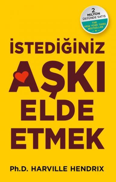 İstediğiniz Aşkı Elde Etmek Harville HEndrix