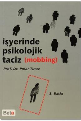 İşyerinde Psikolojik Taciz (Mobbing)