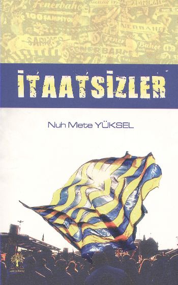 İtaatsizler %17 indirimli Nuh Mete Yüksel