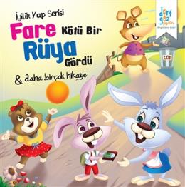 İyilik Yap Serisi : Fare Kötü Bir Rüya Gördü