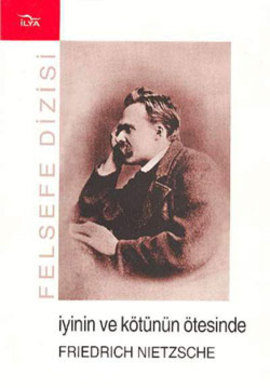 İyinin ve Kötünün Ötesinde %17 indirimli Friedrich Nietzsche